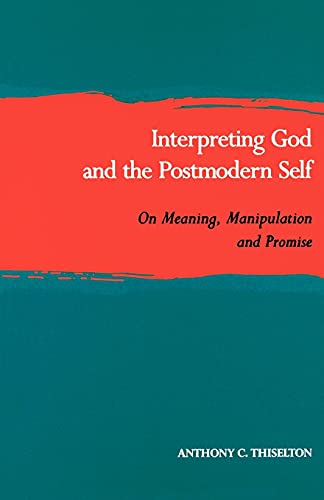 Interpreting God and the postmodern self Cover