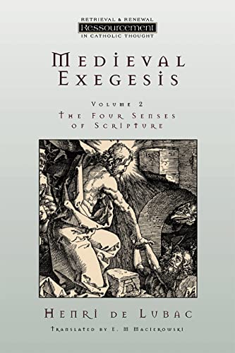 Medieval Exegesis : The Four Senses of Scripture Cover