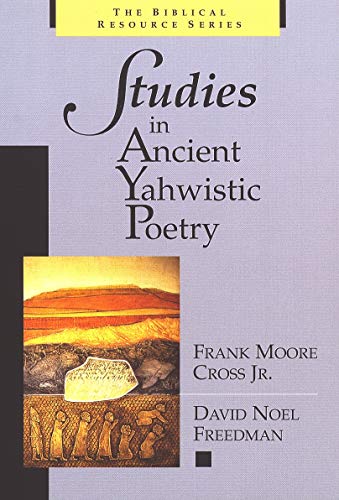 Studies in ancient Yahwistic poetry Cover