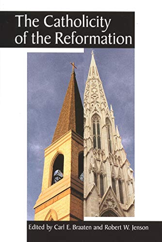 The catholicity of the Reformation Cover