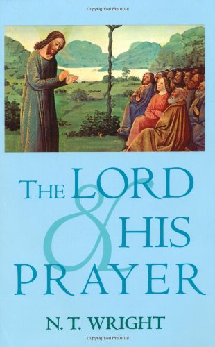 The Lord and his Prayer Cover