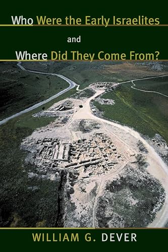 Who Were the Early Israelites and Where Did They Come From? Cover