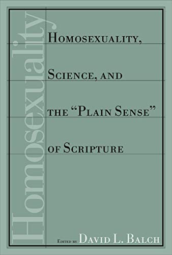 Homosexuality, science, and the "plain sense" of Scripture Cover