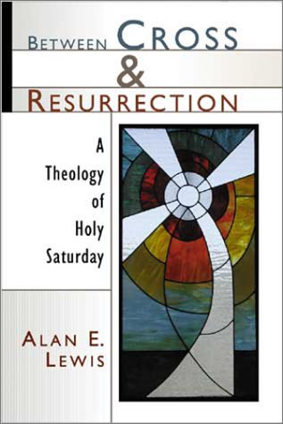 Between Cross and Resurrection Cover