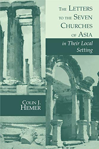 The letters to the seven churches of Asia in their local setting Cover