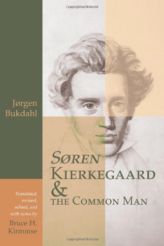 Søren Kierkegaard and the common man Cover