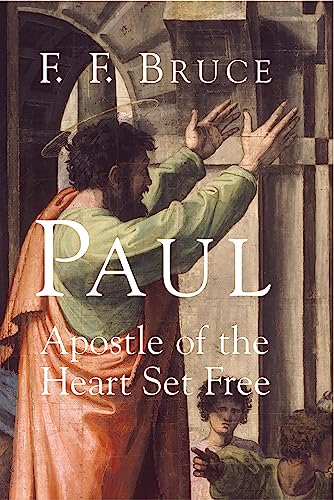 Paul, apostle of the heart set free Cover