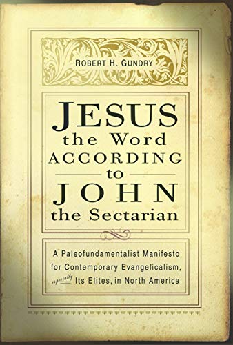 Jesus the Word according to John the Sectarian Cover