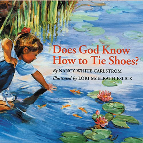 Does God know how to tie shoes? Cover