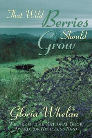 That Wild Berries Should Grow Cover