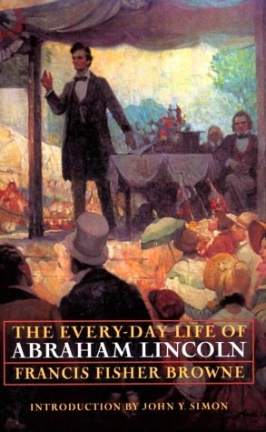 The every-day life of Abraham Lincoln Cover