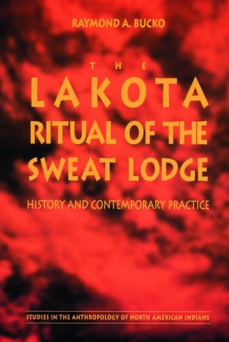 The Lakota Ritual of the Sweat Lodge Cover
