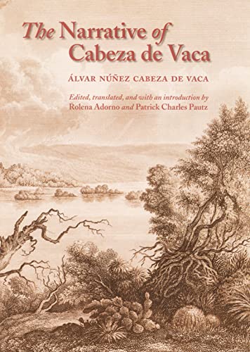 The narrative of Cabeza de Vaca Cover