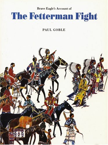 Brave Eagle's account of the Fetterman fight, 21 December 1866 Cover