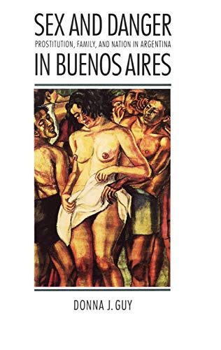 Sex & danger in Buenos Aires Cover