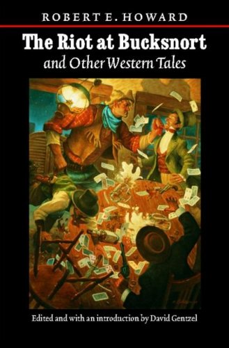 The riot at Bucksnort and other Western tales Cover