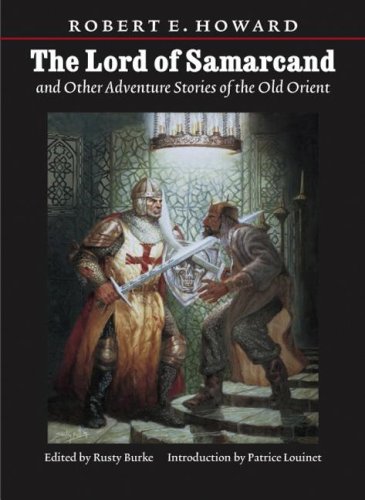Lord of Samarcand and other adventure tales of the old Orient Cover