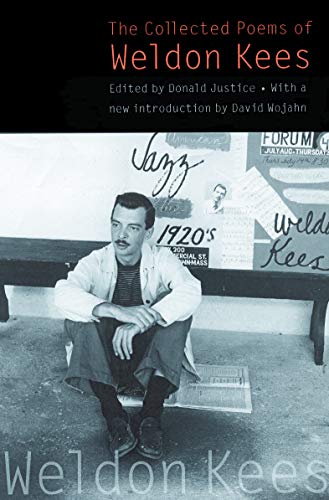 The collected poems of Weldon Kees Cover