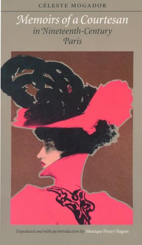 Memoirs of a Courtesan in Nineteenth-Century Paris (European Women Writers) Cover