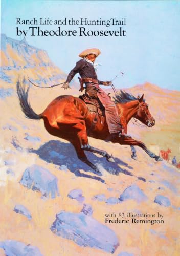 Ranch life and the hunting-trail Cover