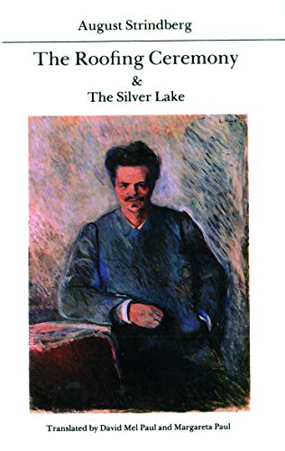 The Roofing Ceremony and The Silver Lake (Modern Scandinavian Literature in Translation) Cover