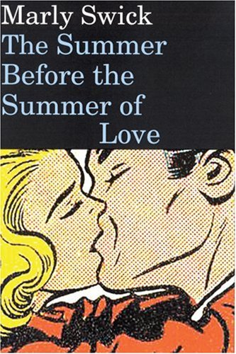 The summer before the summer of love Cover