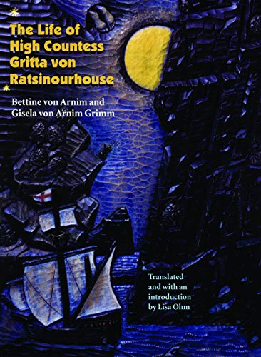 The Life of High Countess Gritta von Ratsinourhouse (European Women Writers) Cover