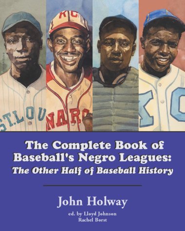 The complete book of baseball's Negro leagues Cover