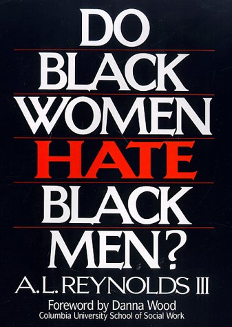 Do Black women hate Black men? Cover