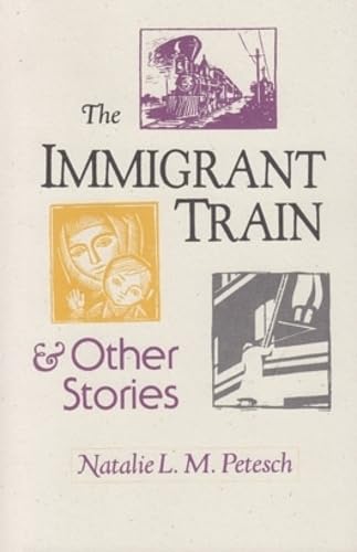 The immigrant train and other stories Cover