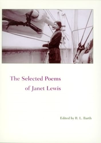 The selected poems of Janet Lewis Cover