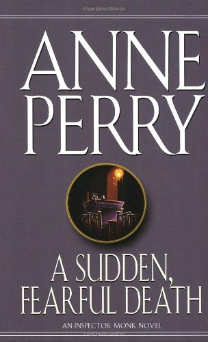 Sudden, Fearful Death (William Monk Novels) Cover