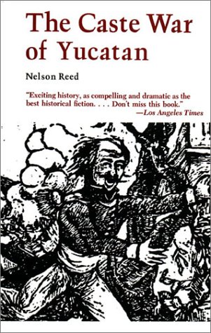 The Caste War of Yucatan. Cover