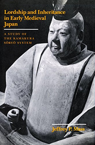 Lordship and inheritance in Early Medieval Japan Cover