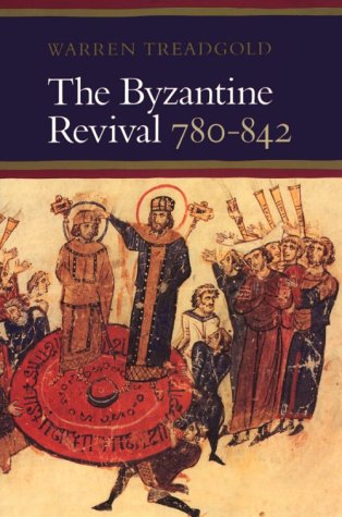 The Byzantine Revival, 780-842 Cover