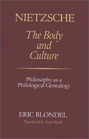 Nietzsche, the body and culture Cover