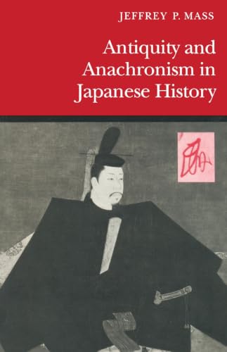 Antiquity and anachronism in Japanese history Cover