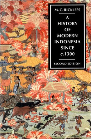A history of modern Indonesia since c. 1300 Cover