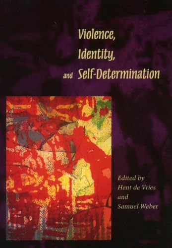 Violence, identity, and self-determination Cover
