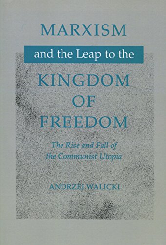 Marxism and the Leap to the Kingdom of Freedom Cover