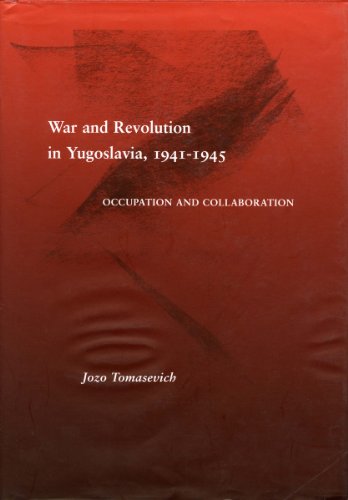 War and revolution in Yugoslavia, 1941-1945 Cover