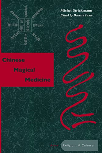 Chinese Magical Medicine (Asian Religions and Cultures) Cover
