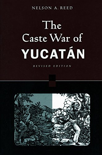 The Caste War of Yucatán Cover