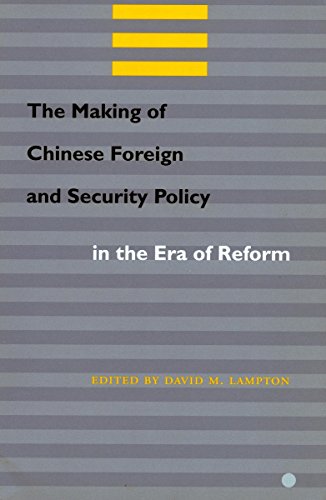 The making of Chinese foreign and security policy in the era of reform, 1978-2000 Cover