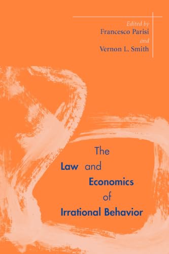 The law and economics of irrational behavior Cover