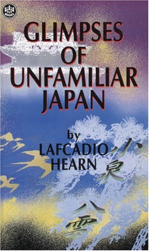 Glimpses of unfamiliar Japan Cover