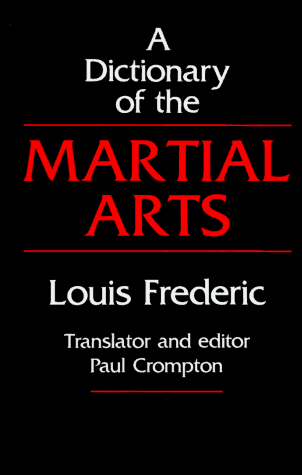 A dictionary of the martial arts Cover