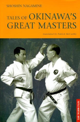 Tales of Okinawa's Great Masters (Tuttle Martial Arts) Cover