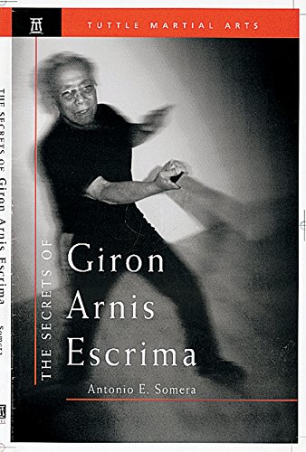 The secrets of Giron arnis escrima Cover