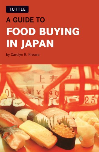 A Guide to Food Buying in Japan Cover